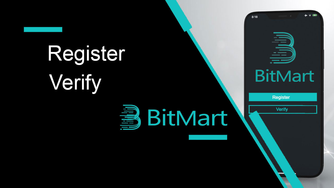 Kako se registrirati i potvrditi račun u BitMartu